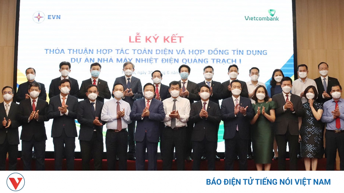 EVN và Vietcombank hợp đồng tín dụng tài trợ Nhiệt điện Quảng Trạch I - Vimarsana News