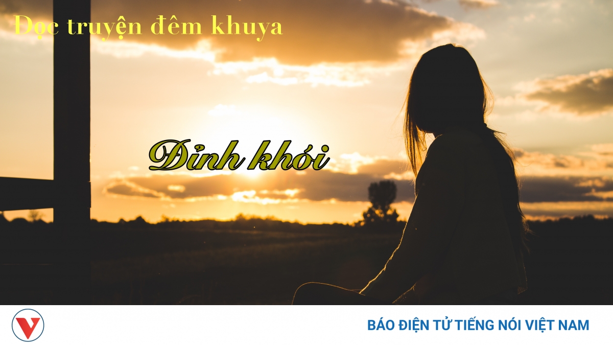 Truyện ngắn "Đỉnh khói" - Bi kịch của người phụ nữ vì chiến tranh
