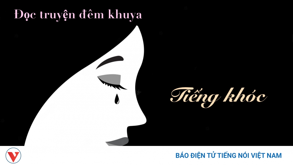 Truyện ngắn "Tiếng khóc"