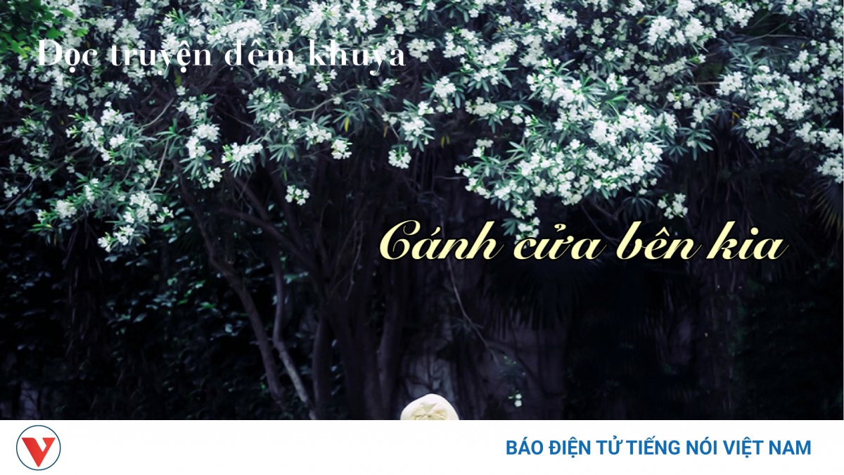 Truyện ngắn "Cánh cửa bên kia" - Nỗi đau của người phụ nữ khi bị phản bội