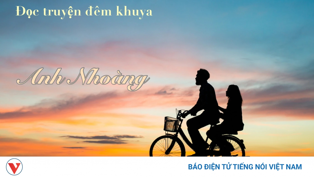 Truyện ngắn "Anh Nhoàng" - Tình yêu chân thành xóa nhòa khoảng cách