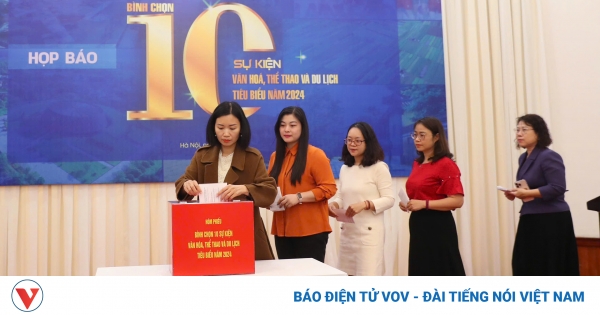 Họp báo bình chọn 10 sự kiện văn hóa, thể thao và du lịch nổi bật nhất năm 2024