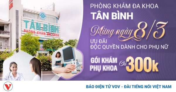 Khám Phụ Khoa Giá Rẻ Tại Đa Khoa Tân Bình - Ưu Đãi 300K Nhân Ngày Quốc Tế Phụ Nữ