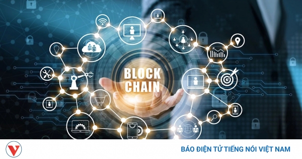 Việt Nam phát triển công nghệ chiến lược blockchain trong kỷ nguyên mới