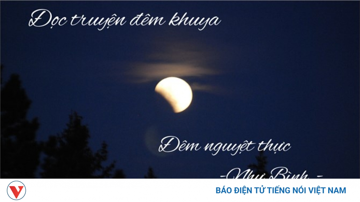 Truyện ngắn: Đêm nguyệt thực