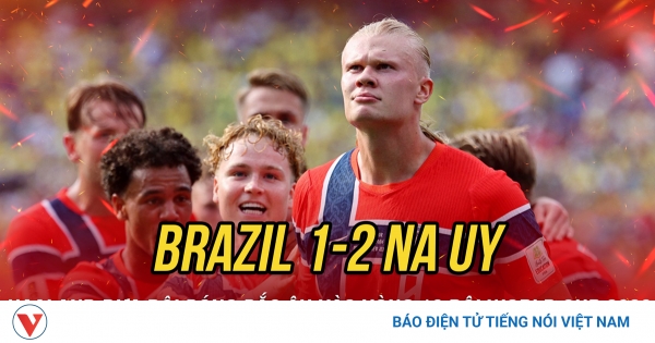 Kết quả World Cup 2026 hôm nay 6/7: Na Uy thắng Brazil, vào tứ kết nhờ Haaland