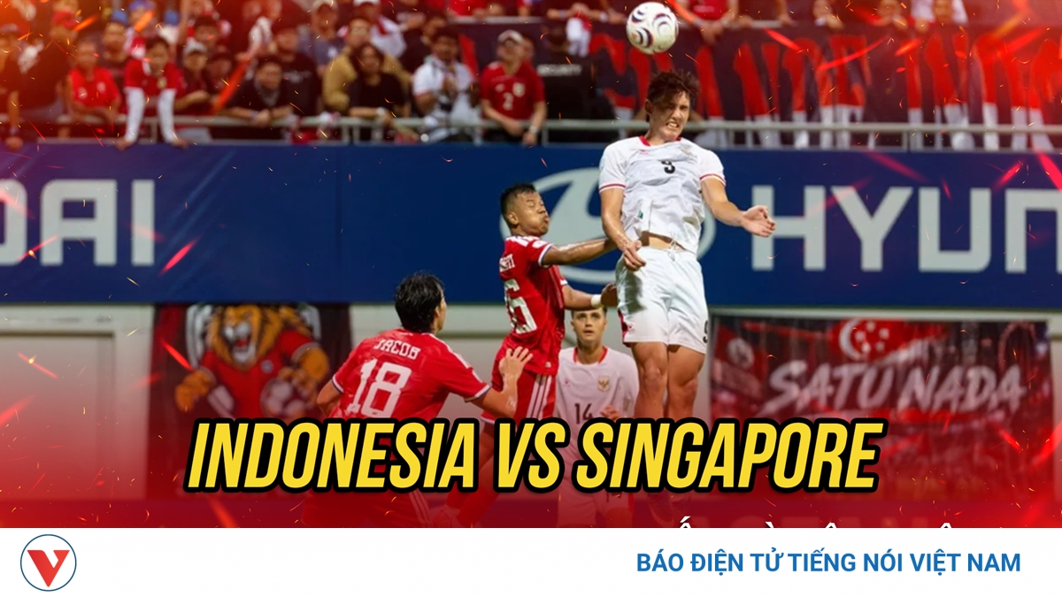 Trực tiếp Indonesia 0-0 Singapore vòng bảng FIFA ASEAN Cup 2026